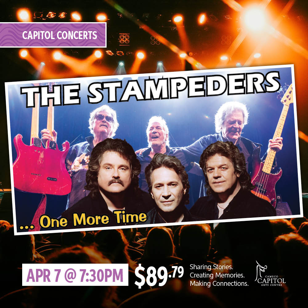 The Stampeders... One More Time! Presented By Shantero Productions